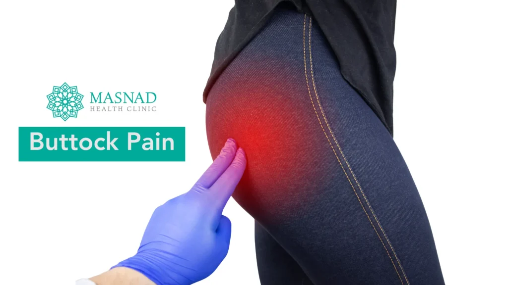 Focus on Buttock Pain