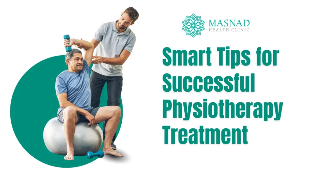 How to Make the Most of Your Physiotherapy Treatment